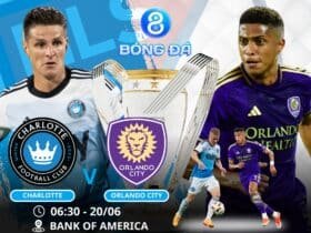 Soi kèo Charlotte vs Orlando City 06h30 ngày 20/06