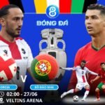 Soi kèo Georgia vs Bồ Đào Nha 02h00 ngày 27/06