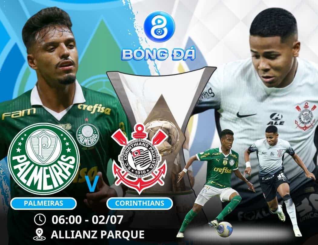 Soi kèo Palmeiras vs Corinthians 06h00 ngày 02/07