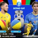 Soi kèo Romania vs Ukraine 20h00 ngày 17/06