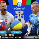 Soi kèo Slovakia vs Ukraine 20h00 ngày 21/06