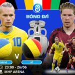 Soi kèo Ukraine vs Bỉ 23h00 ngày 26/06