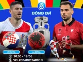 soi kèo Croatia vs Albania 20h00 ngày 19/06