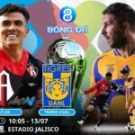 Soi kèo Atlas vs Tigres UANL 10h05 ngày 13/07