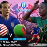 Soi kèo Nữ Mỹ vs Nữ Zambia 02h00 ngày 26/07