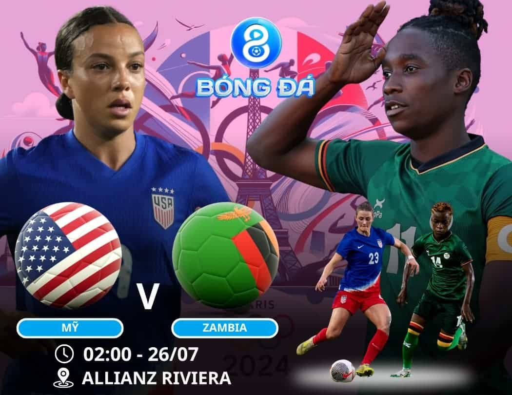 Soi kèo Nữ Mỹ vs Nữ Zambia 02h00 ngày 26/07