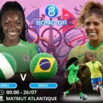 Soi kèo Nữ Nigeria vs Nữ Brazil 0h00 ngày 26/07