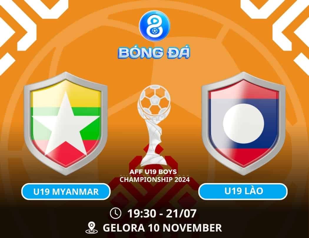 Soi kèo U19 Myanmar vs U19 Lào 19h30 ngày 21/07