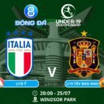 Soi kèo U19 Ý vs U19 Tây Ban Nha 20h00 ngày 25/07