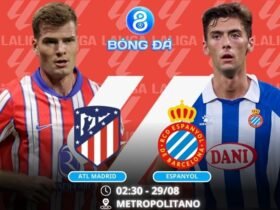 Soi kèo Atl Madrid vs Espanyol 02h30 ngày 29/08