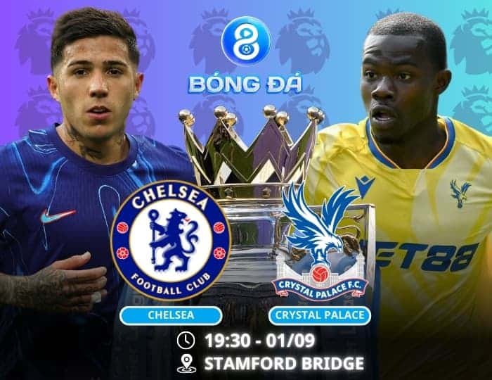 Soi kèo Chelsea vs Crystal Palace 19h30 ngày 01/09