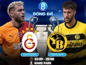 Soi kèo Galatasaray vs Young Boys 02h00 ngày 28/08