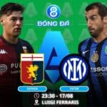 Soi kèo Genoa vs Inter Milan 23h30 ngày 17/08