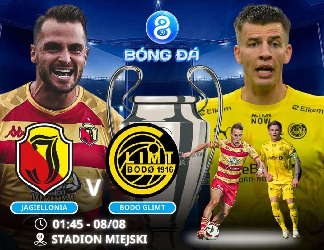 Soi kèo Jagiellonia vs Bodo Glimt 01h45 ngày 08/08