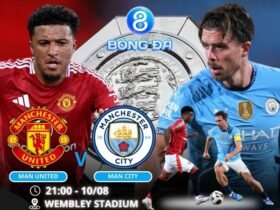 Soi kèo Man United vs Man City 21h00 ngày 10/08