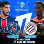 Soi kèo PSG vs Montpellier 01h45 ngày 24/08