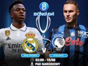 Soi kèo Real Madrid vs Atalanta 02h00 ngày 15/08