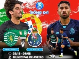 Soi kèo Sporting vs Porto 02h15 ngày 04/08