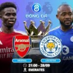 Soi kèo Arsenal vs Leicester 21h00 ngày 28/09