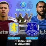 Soi kèo Aston Villa vs Everton 23h30 ngày 14/09