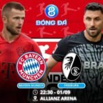 Soi kèo Bayern Munich vs Freiburg 22h30 ngày 01/09