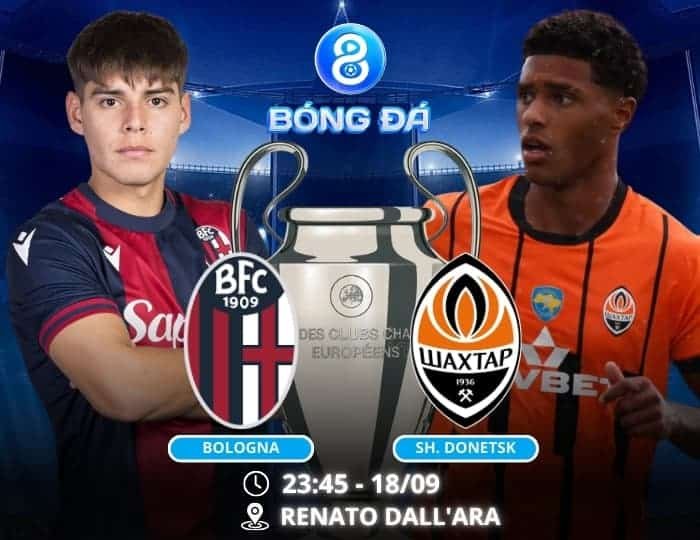 Soi kèo Bologna vs Shakhtar Donetsk 23h45 ngày 18/09