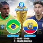 Soi kèo Brazil vs Ecuador 08h00 ngày 07/09