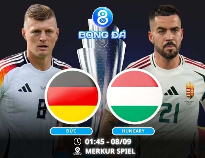 Soi kèo Đức vs Hungary 01h45 ngày 08/09