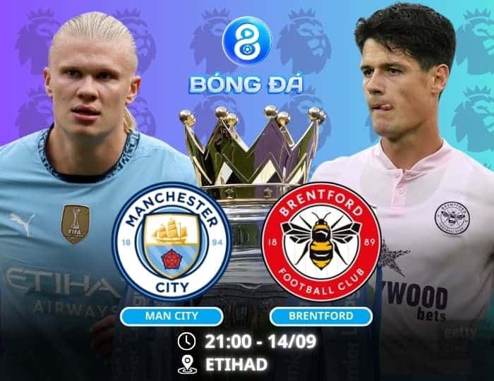 Soi kèo Man City vs Brentford 21h00 ngày 14/09