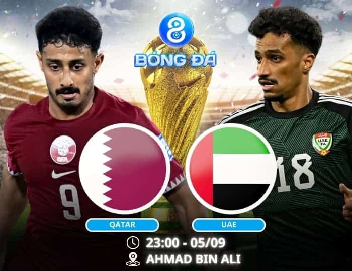 Soi kèo Qatar vs UAE 23h00 ngày 05/09