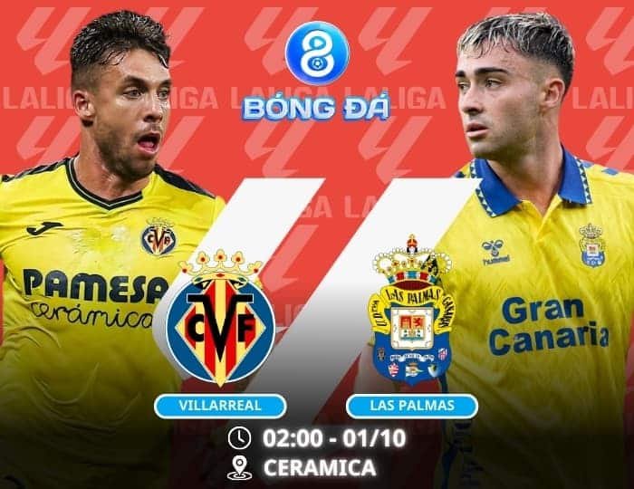 Soi kèo Villarreal vs Las Palmas 02h00 ngày 01/10