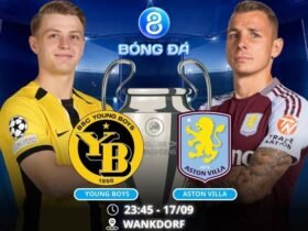 Soi kèo Young Boys vs Aston Villa 23h45 ngày 17/09