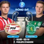 Soi kèo PSV vs Sporting 02h00 ngày 02/10