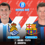 Nhận định, soi kèo Real Sociedad vs Barcelona 03h00 ngày 11/11