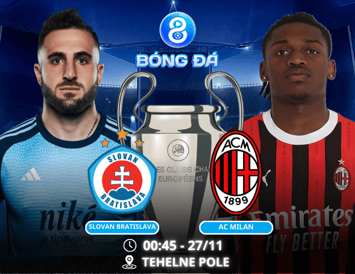 Nhận định, soi kèo Slovan Bratislava vs AC Milan 0h45 ngày 27/11