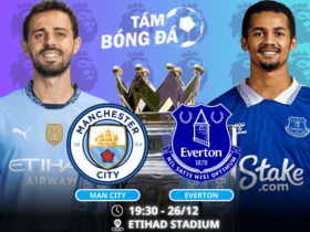 Nhận định, soi kèo Man City vs Everton 19h30 ngày 26/12