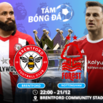 Nhận định, soi kèo Brentford vs Nottingham 22h00 ngày 21/12