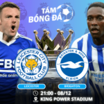 Nhận định, soi kèo Leicester vs Brighton 21h00 ngày 08/12