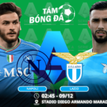 Nhận định, soi kèo Napoli vs Lazio 02h45 ngày 09/12