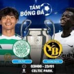 soi kèo Celtic vs Young Boys