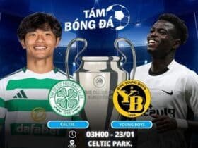 soi kèo Celtic vs Young Boys