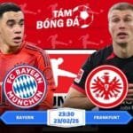 Soi kèo Bayern Munich vs Frankfurt 23h30 ngày 23/02