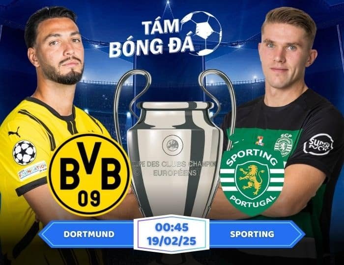 Soi kèo Dortmund vs Sporting CP 00h45 ngày 20/02