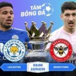 Soi kèo Leicester vs Brentford 03h00 ngày 22/02