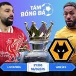 Soi kèo Liverpool vs Wolves 21h00 ngày 16/02