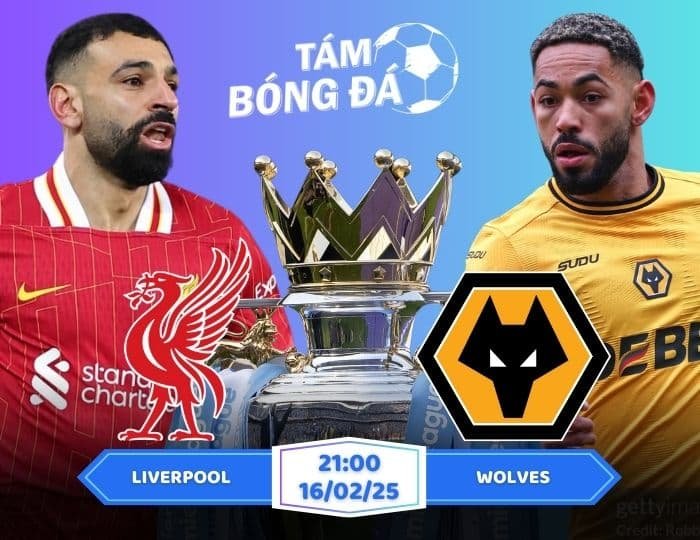 Soi kèo Liverpool vs Wolves 21h00 ngày 16/02