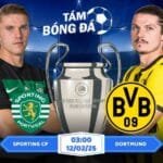 Soi kèo Sporting CP vs Dortmund 03h00 ngày 12/02