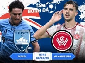 Soi kèo Sydney vs WS Wanderers 15h45 ngày 08/02