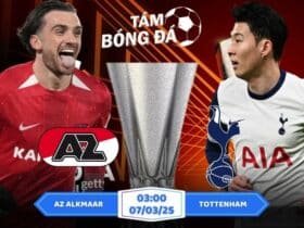 Soi kèo AZ Alkmaar vs Tottenham 03h00 ngày 07/03