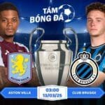 Soi kèo Aston Villa vs Club Brugge 03h00 ngày 13/03